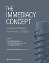 The Immediacy Concept: Treatment Planning from Analog to Digital